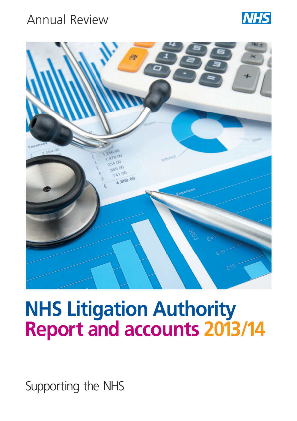 NHS Litigation Authority Report and Accounts 2013/14