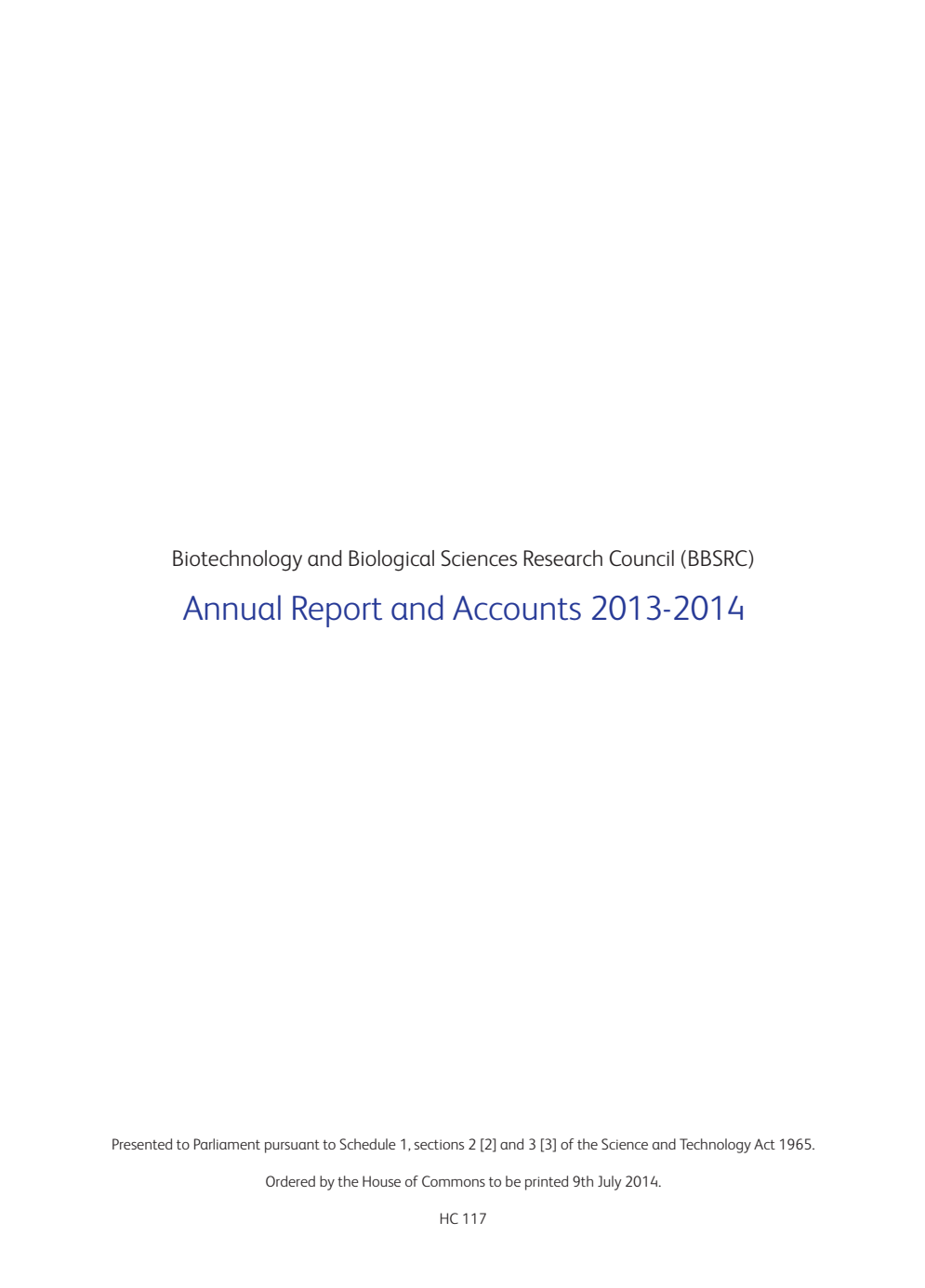 Biotechnology and Biological Sciences Research Council (BBSRC) Annual Report and Accounts 2013-14