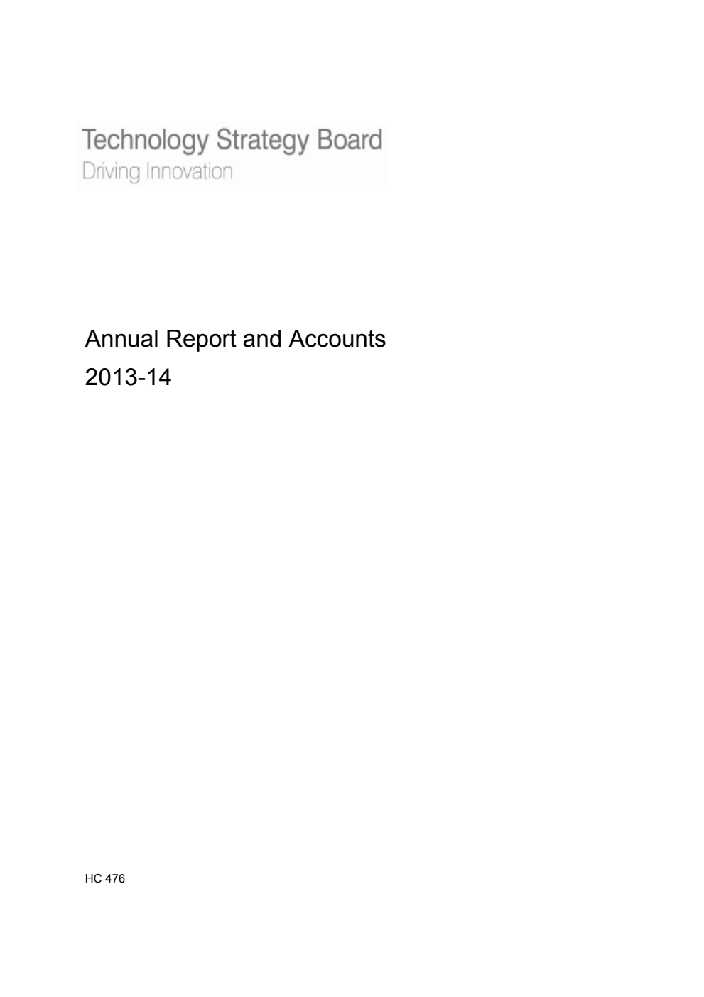Technology Strategy Board Annual Report and Accounts 2013-14