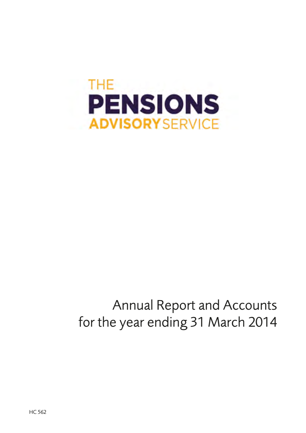 The Pensions Advisory Service Annual Report and Accounts for the year ending 31 March 2014