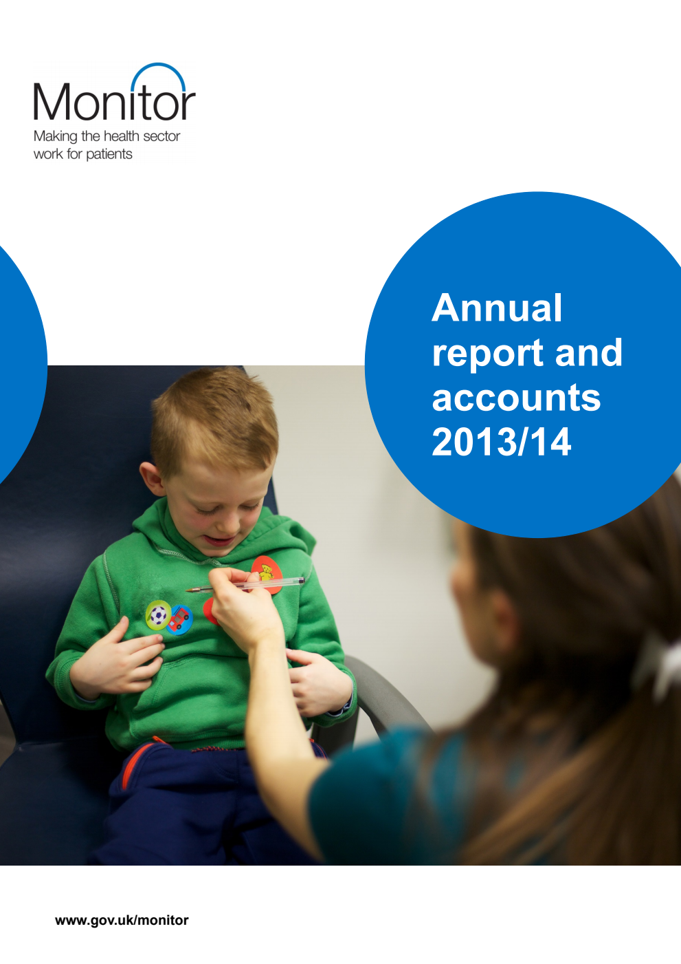 Monitor Annual report and accounts 1 April 2013 - 31 March 2014