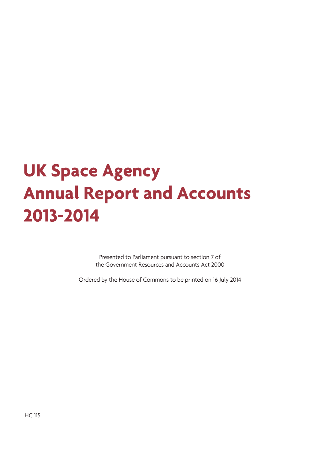 UK Space Agency Annual Report and Accounts 2013-2014