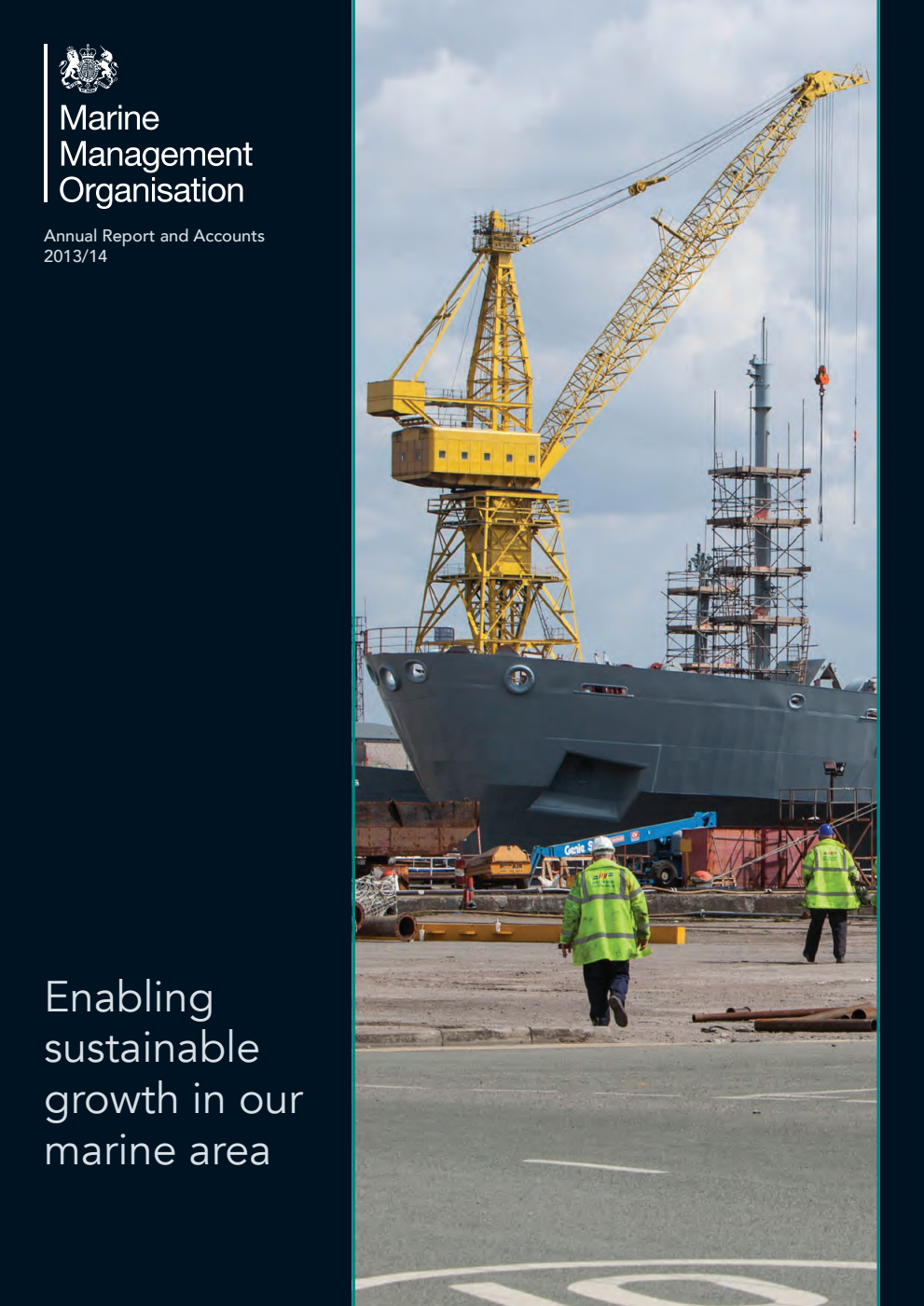 Marine Management Organisation Annual Report and Accounts for the financial year ended 31 March 2014