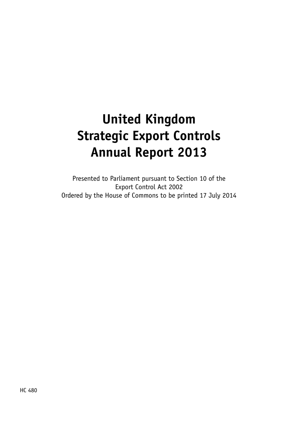 United Kingdom Strategic Export Controls Annual Report 2013