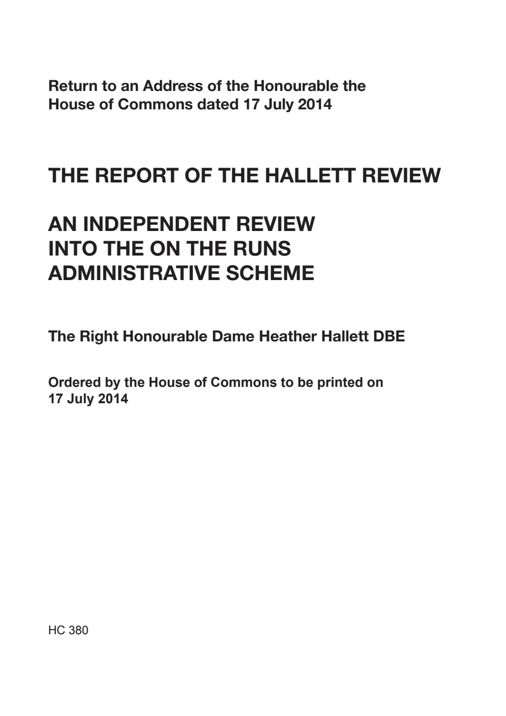 The Report of the Hallett Review an Independent Review into the On The Runs Administrative Scheme