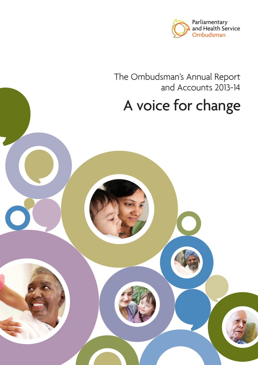 Parliamentary and Health Service Ombudsman Annual Report and Accounts 2013-14. A voice for change