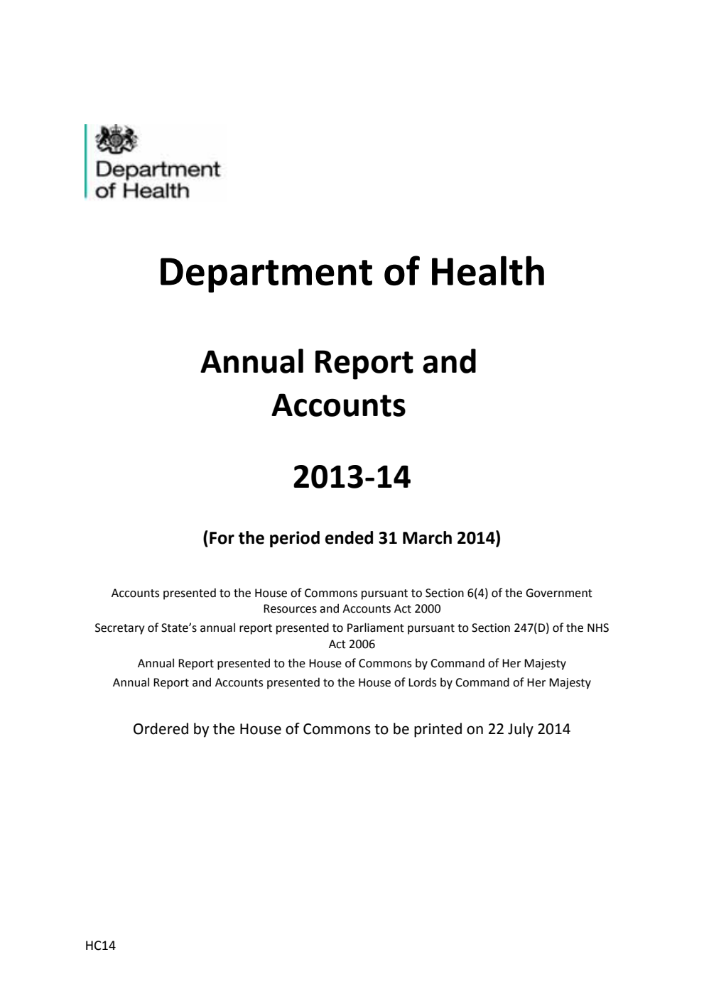 Department of Health Annual Report and Accounts 2013-14 (For the period ended 31 March 2014)