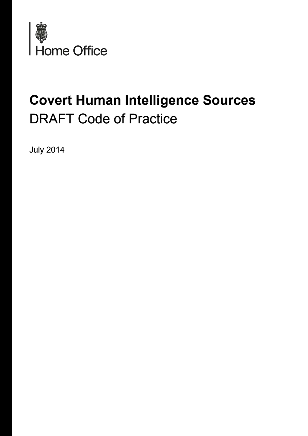 Covert Human Intelligence Sources: Draft Code of Practice