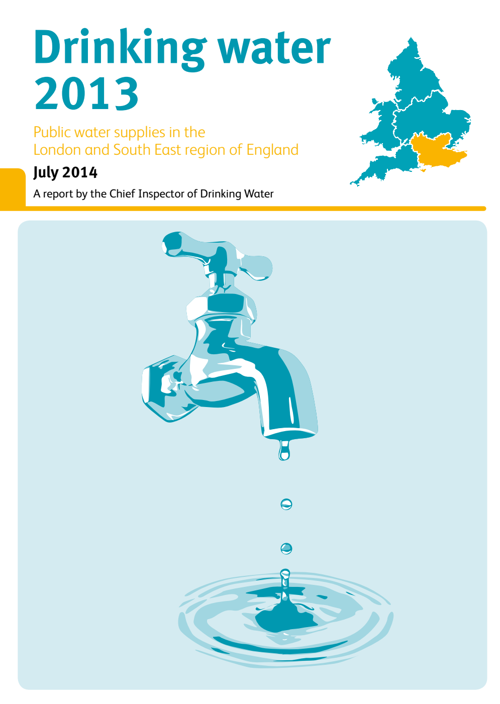 Drinking Water 2013 Public water supplies in the London and South East region of England July 2014