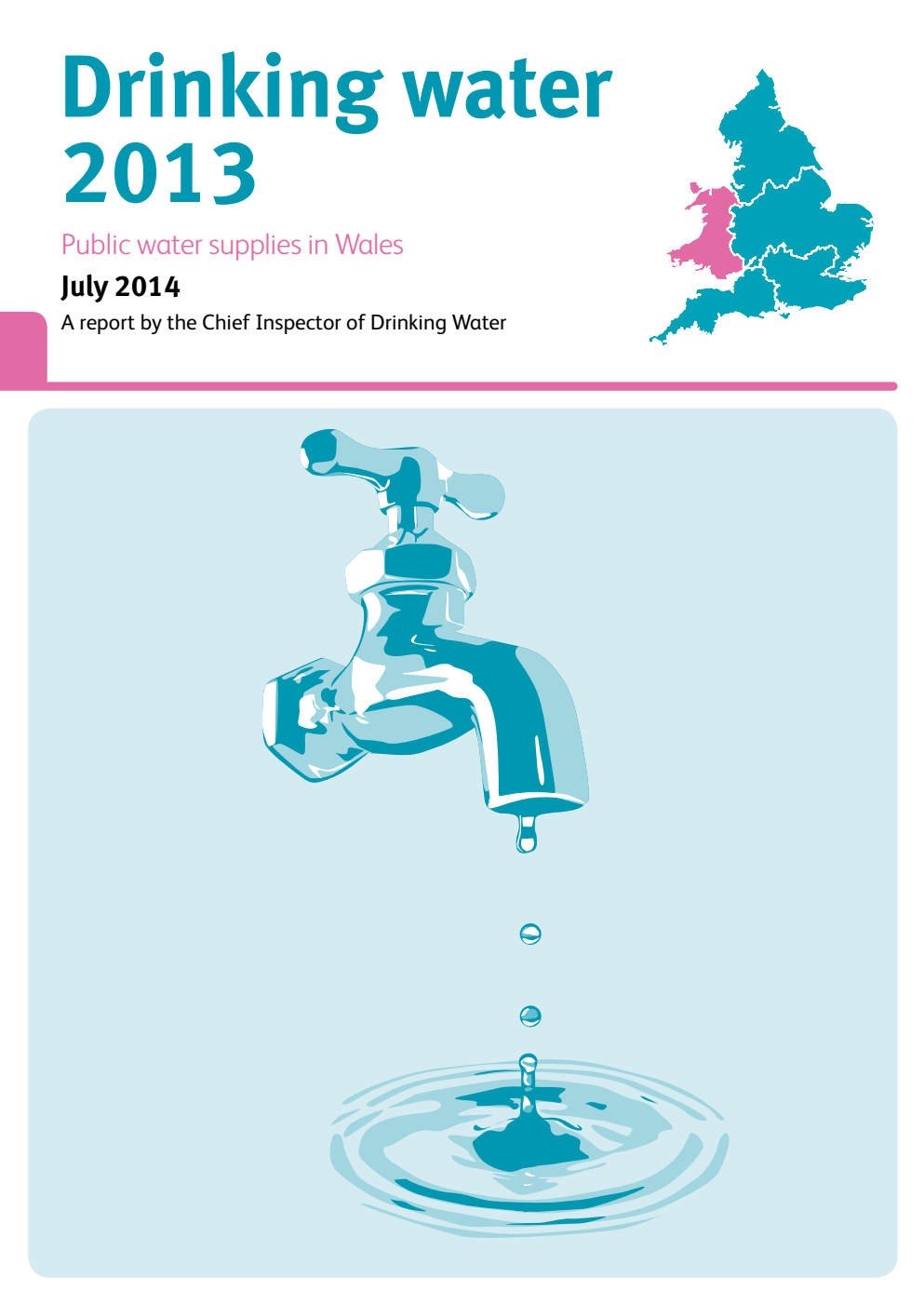 Drinking Water 2013 Public water supplies in Wales July 2014