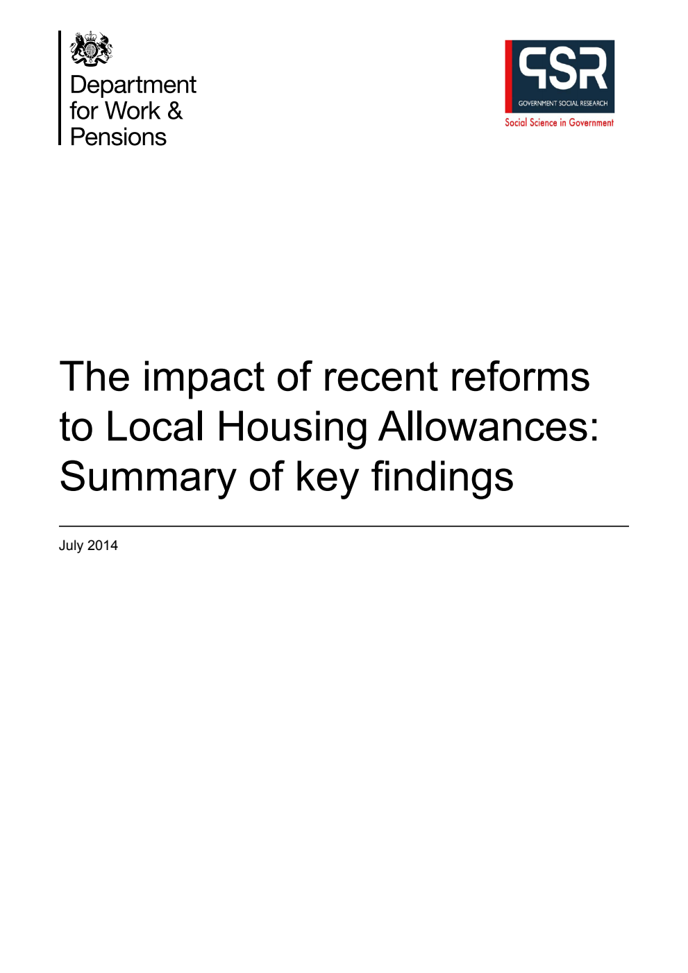 Research Report 874 The impact of recent reforms to Local Housing Allowances: Summary of key findings