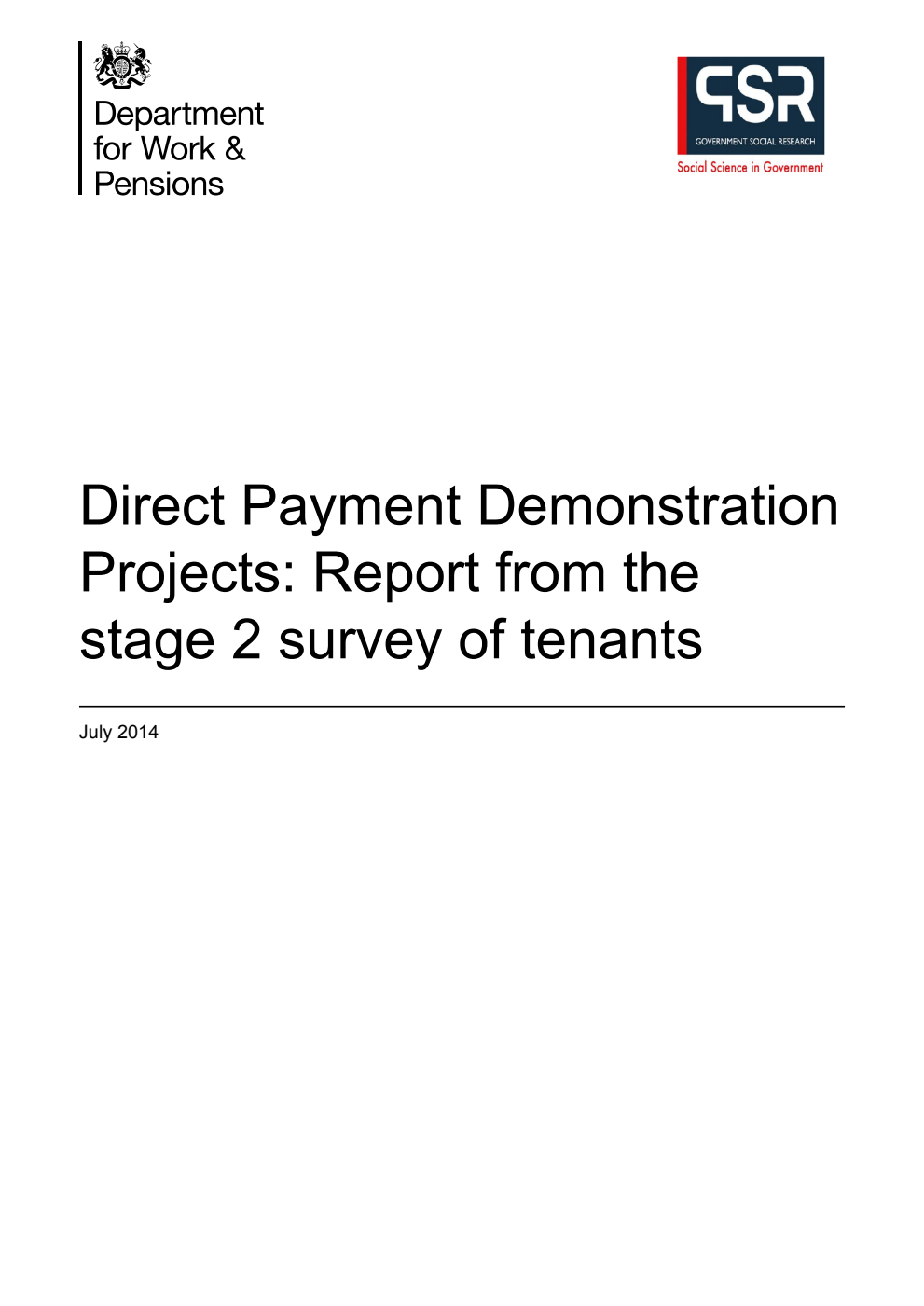 Research Report 878 Direct Payment Demonstration Projects: Report from the stage 2 survey of tenants