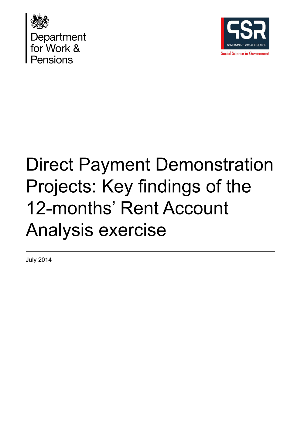 Research Report 879 Direct Payment Demonstration Projects: Key findings of the 12-months’ Rent Account Analysis exercise