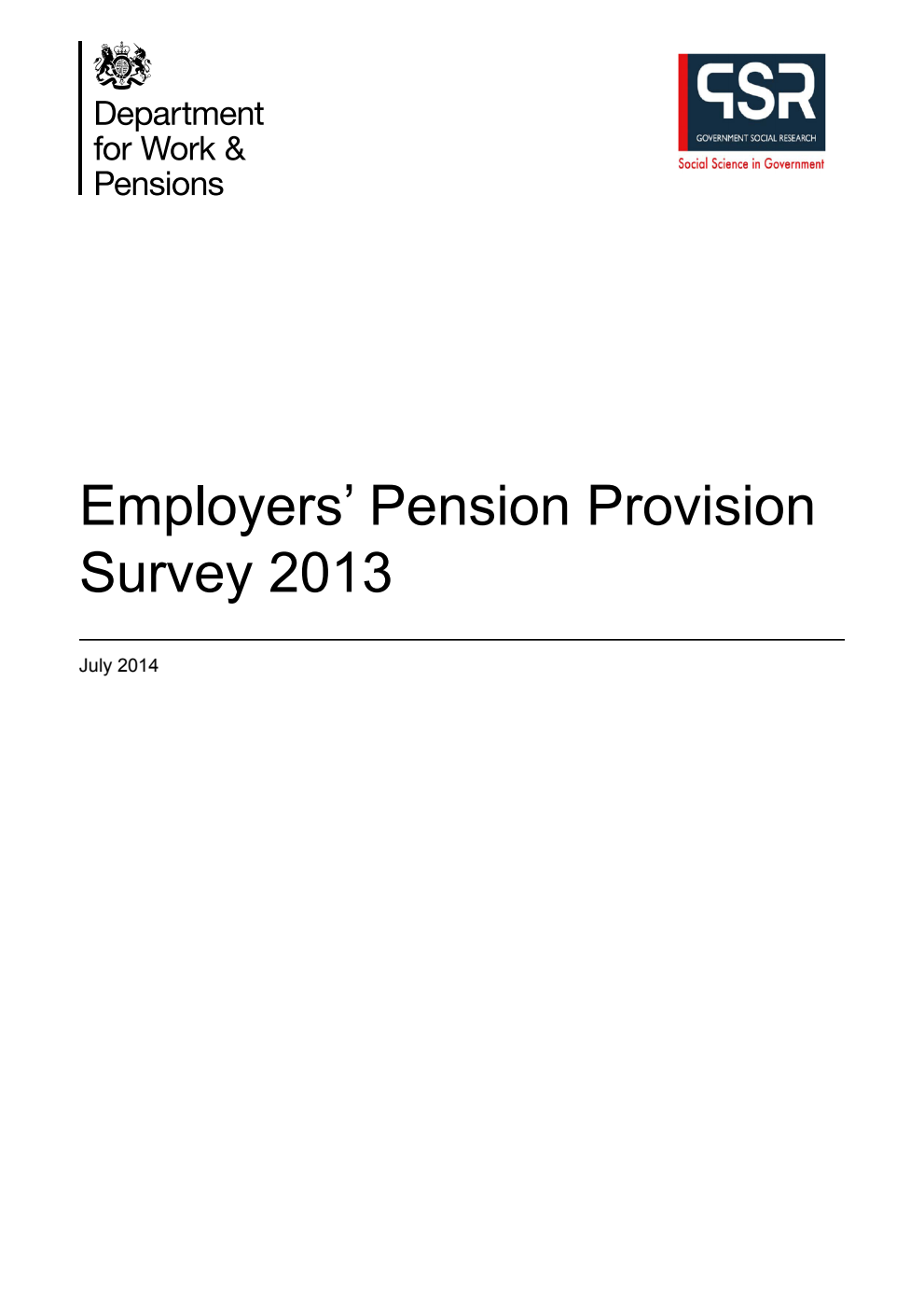 Research Report 881 Employers’ Pension Provision Survey 2013
