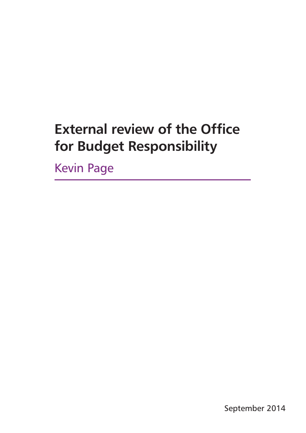 An External Review of the Office for Budget Responsibility: Kevin Page