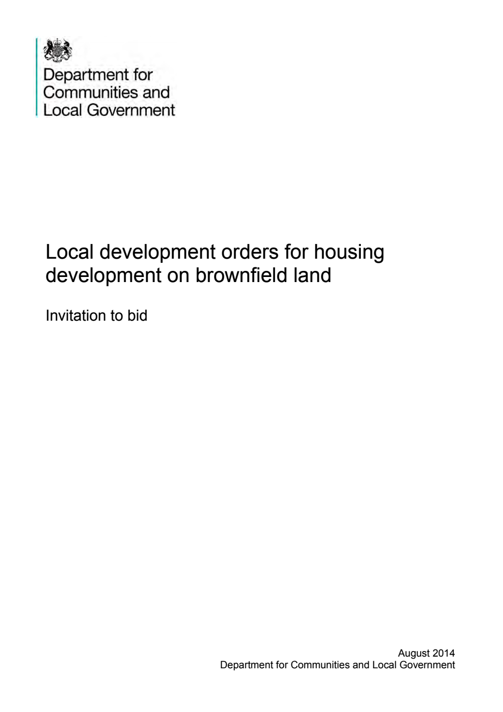 Local development orders for housing development on brownfield land: Invitation to bid