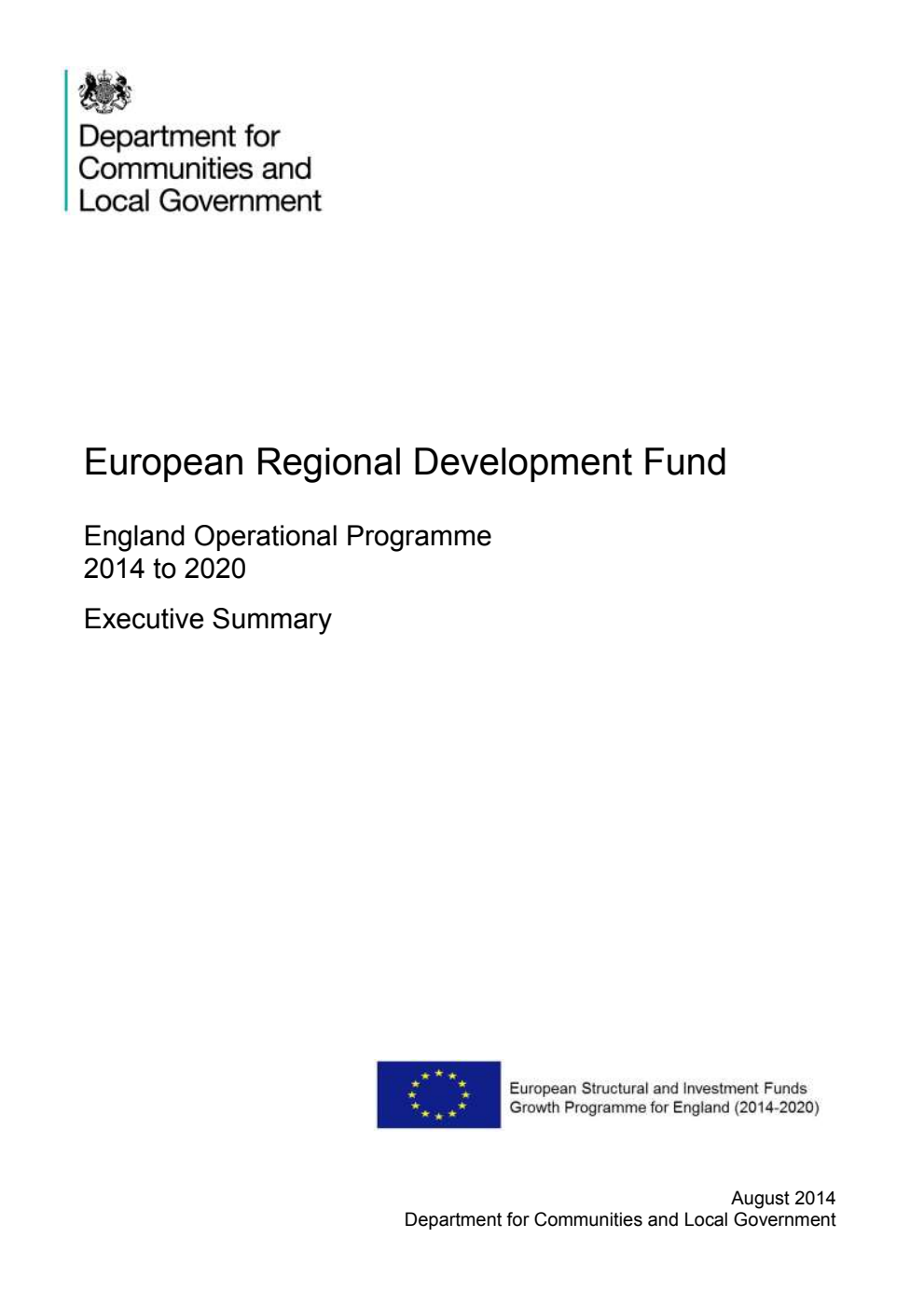 European Regional Development Fund: England Operational Programme 2014 to 2020: Executive Summary