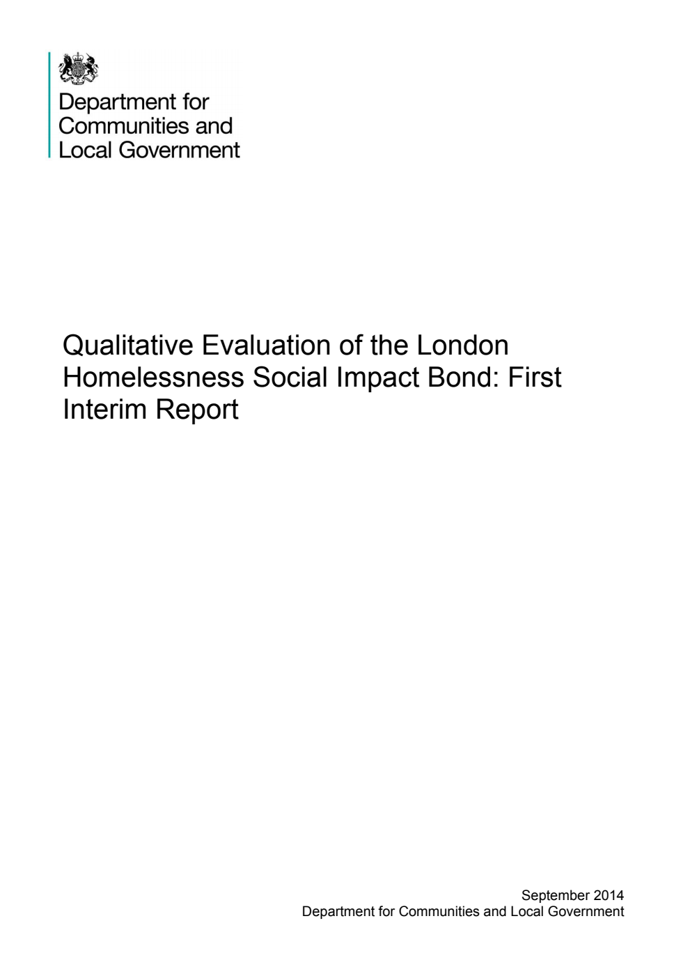 Qualitative Evaluation of the London Homelessness Social Impact Bond: First Interim Report