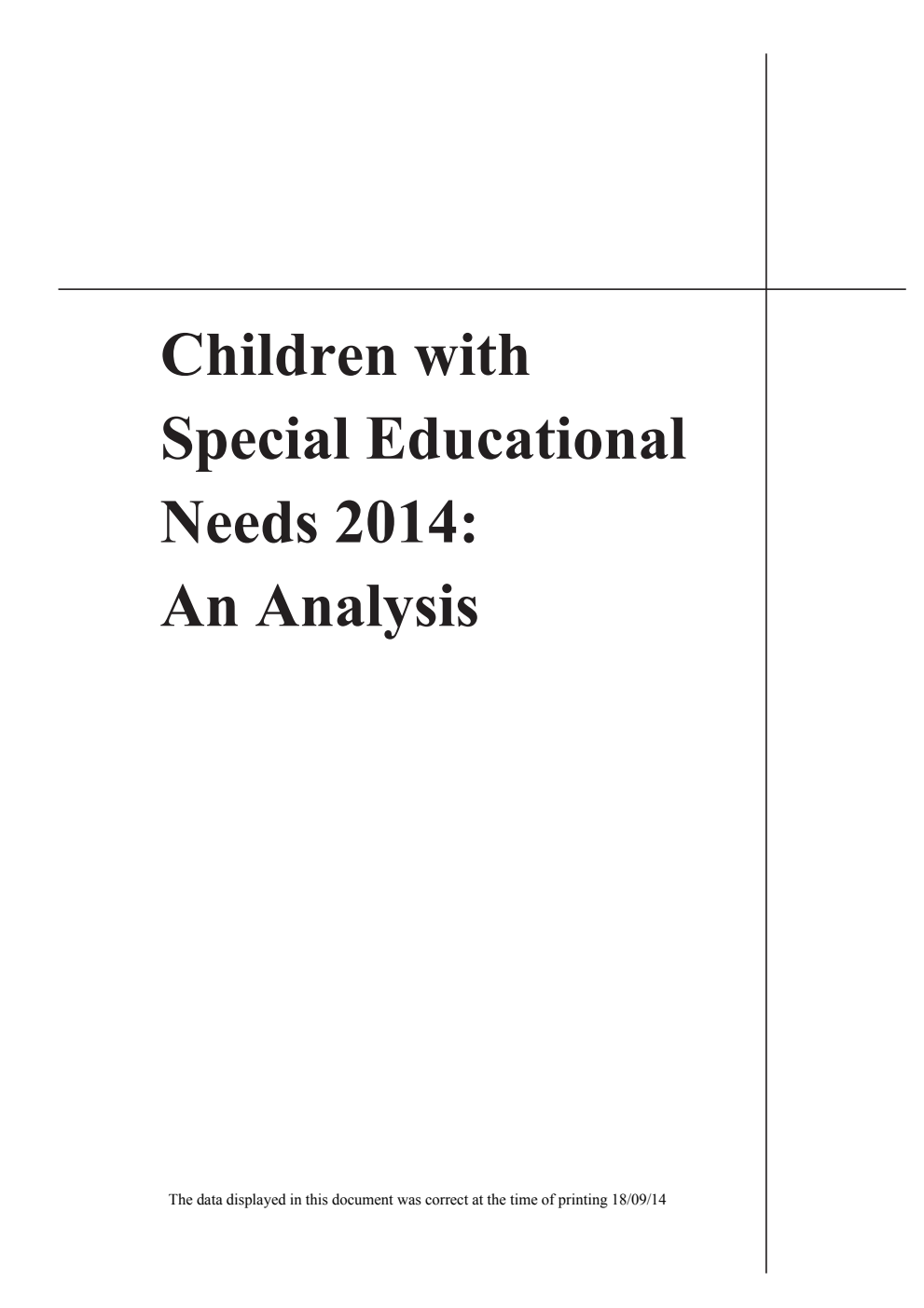 Children with special educational needs 2014: an analysis