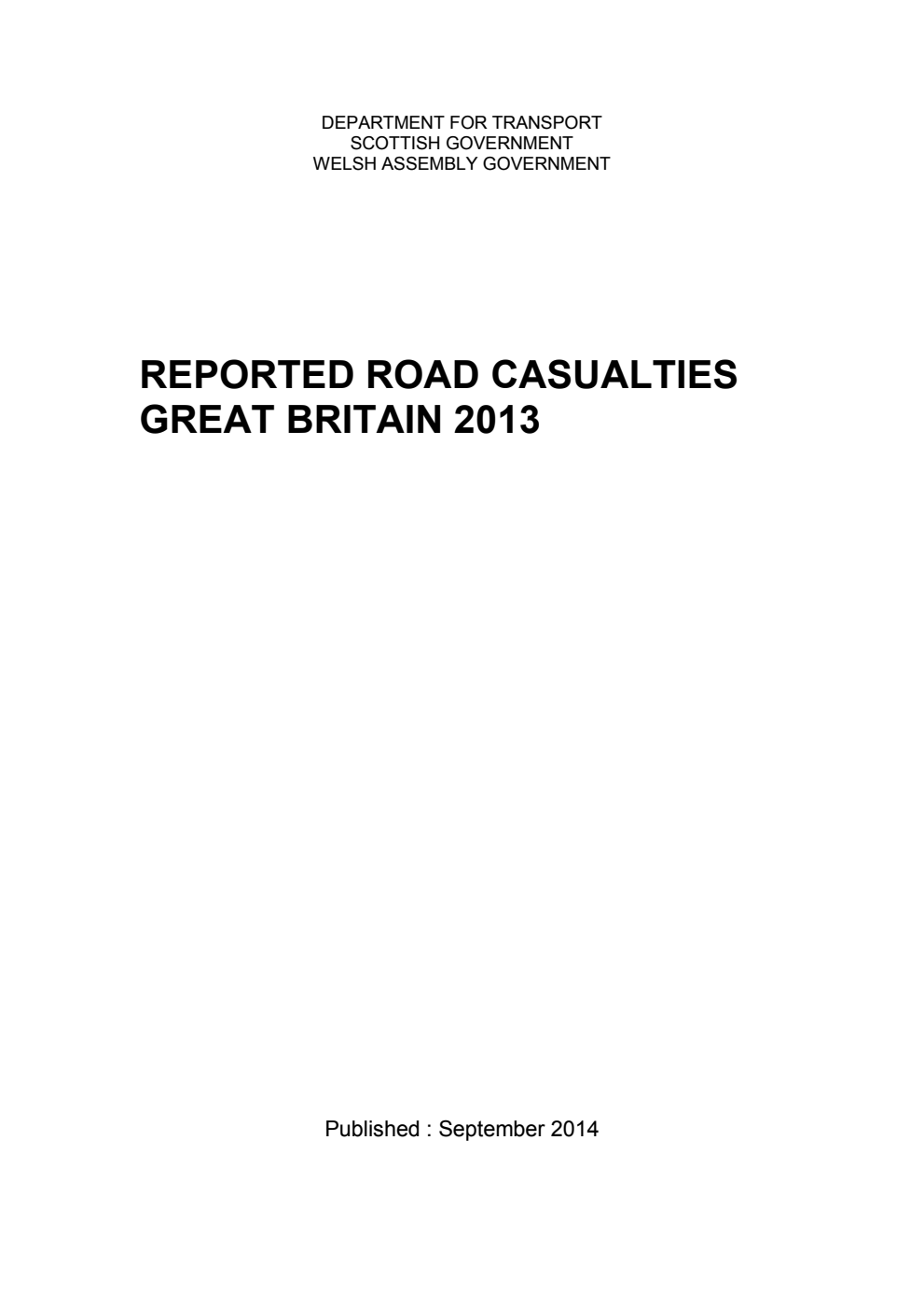 Reported Road Casualties Great Britain: Annual Report 2013