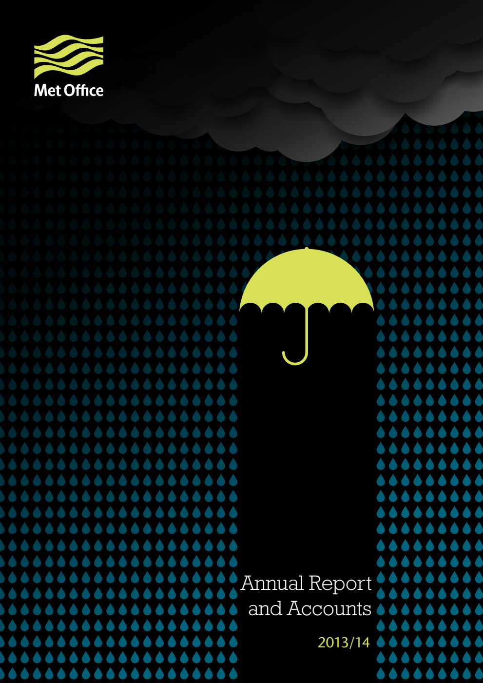 Met Office Annual Report and Accounts 2013/14
