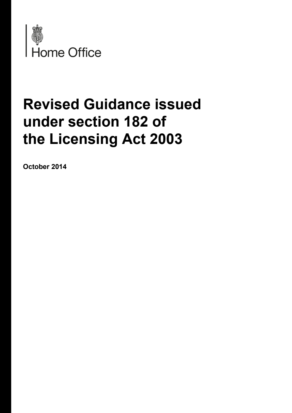 Revised Guidance issued under section 182 of the Licensing Act 2003 - October 2014