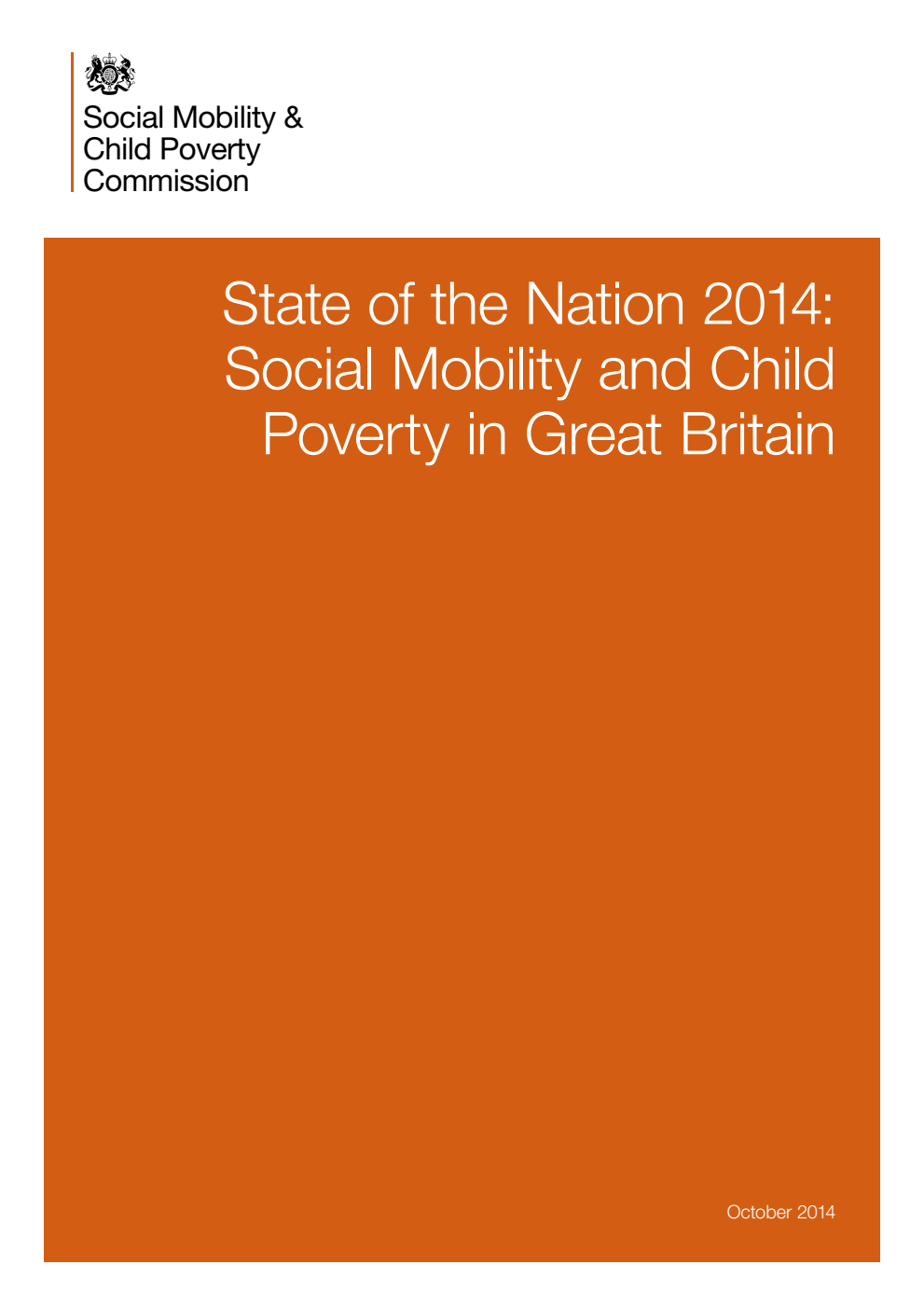 State of the Nation 2014: Social Mobility and Child Poverty in Great Britain
