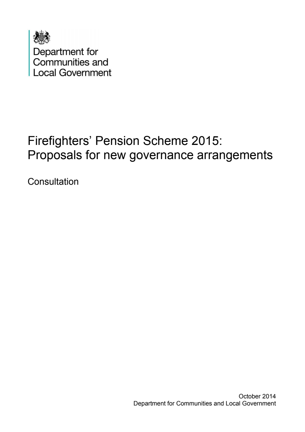 Firefighters’ Pension Scheme 2015: Proposals for new governance arrangements - Consultation