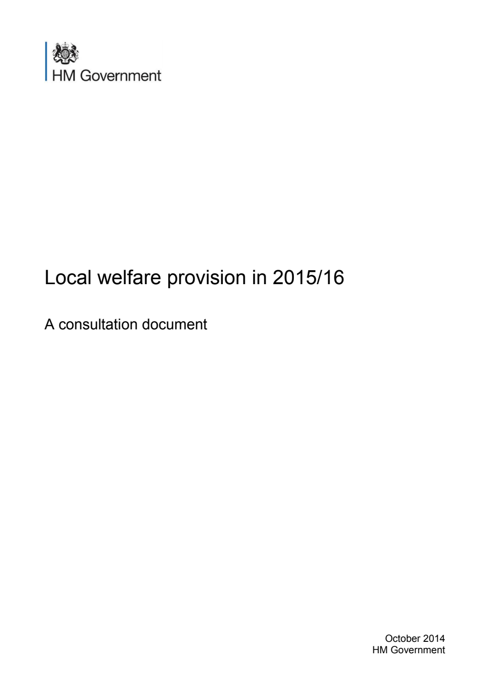 Local welfare provision in 2015/16: A consultation document