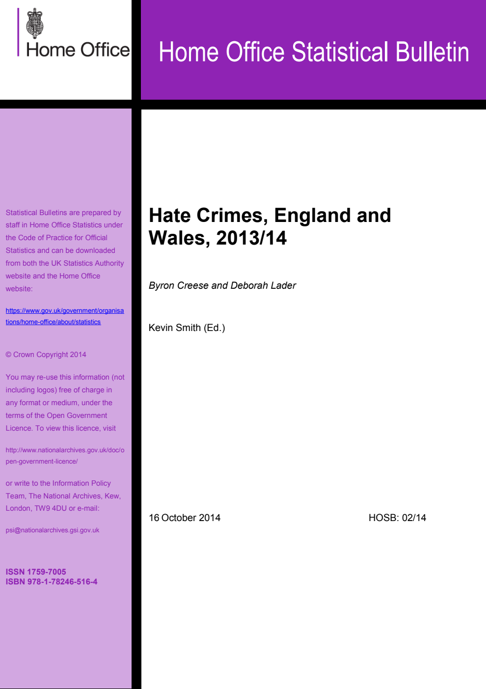 Home Office Statistical Bulletin 02/14; Hate Crime, England and Wales, 2013/14