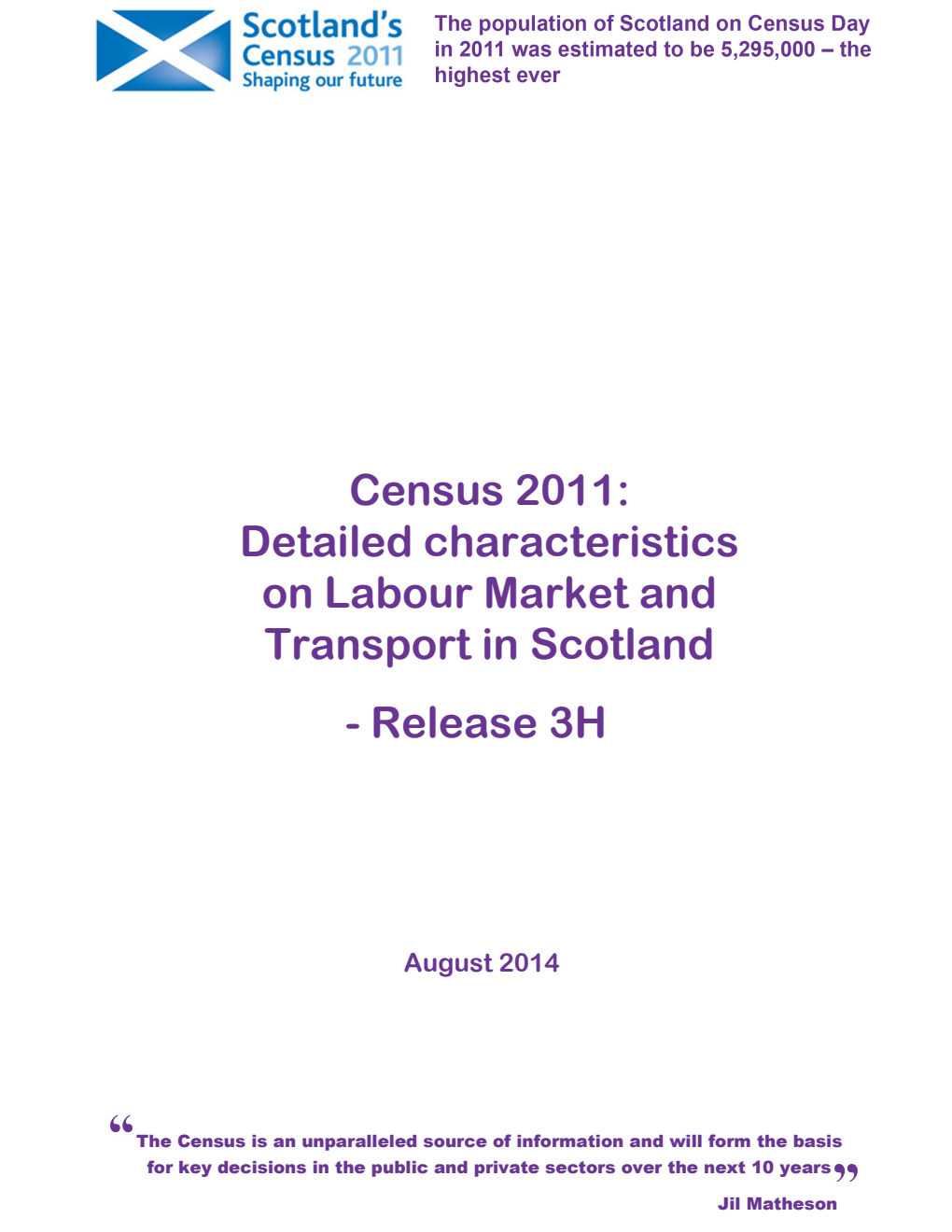Census 2011: Detailed characteristics on Labour Market and Transport in Scotland Release 3H