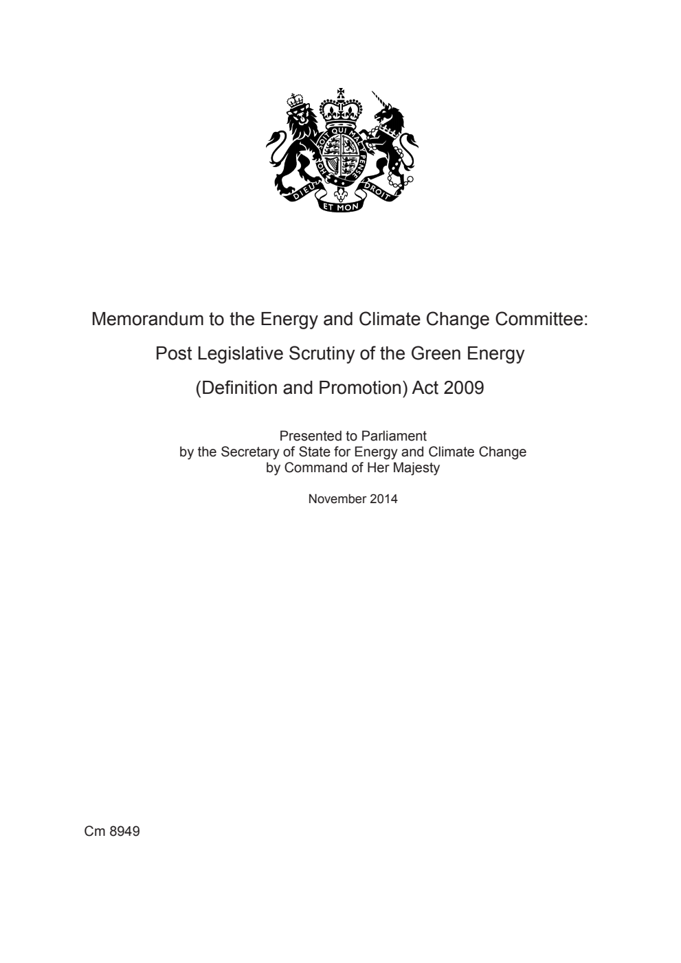 Memorandum to the Energy and Climate Change Committee: Post Legislative Scrutiny of the Green Energy (Definition and Promotion) Act 2009