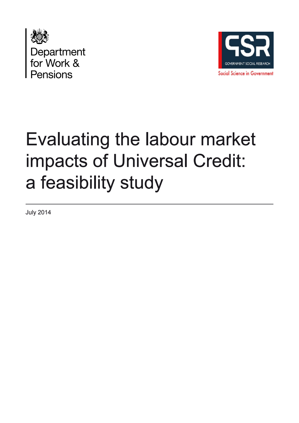 Ad hoc Research Report 6 Evaluating the labour market impacts of Universal Credit: a feasibility study