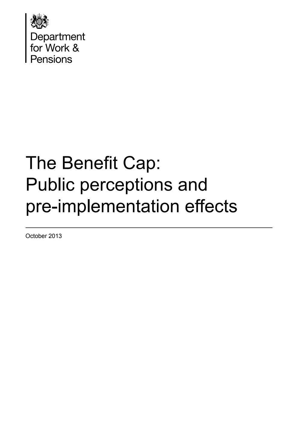 Research Report 850 The Benefit Cap: Public perceptions and pre-implementation effects