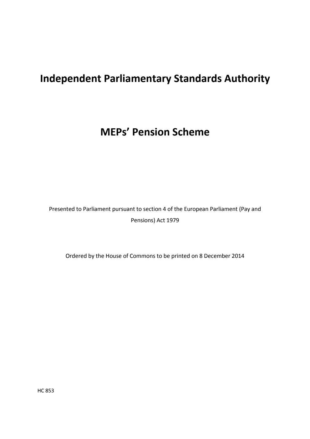 Independent Parliamentary Standards Authority MEPs' Pension Scheme