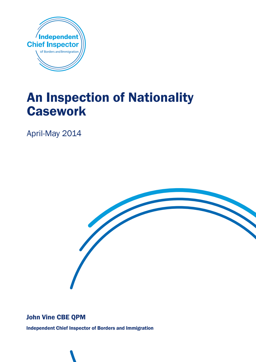 An Inspection of Nationality Casework. April - May 2014