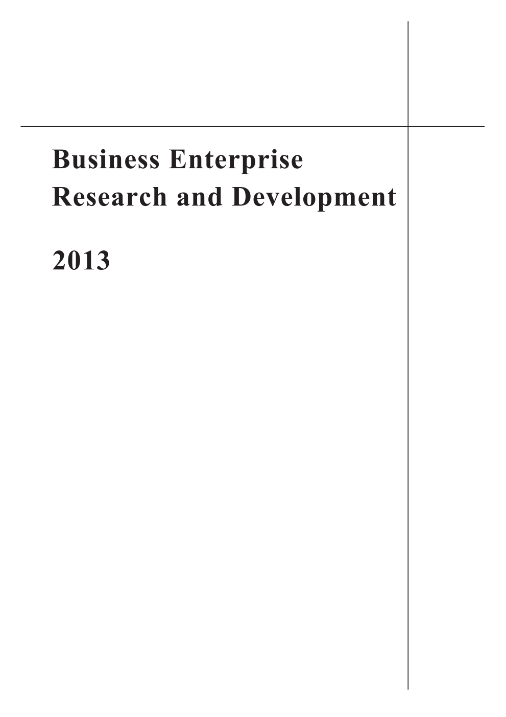 Statistical Bulletin: Business Enterprise Research and Development 2013