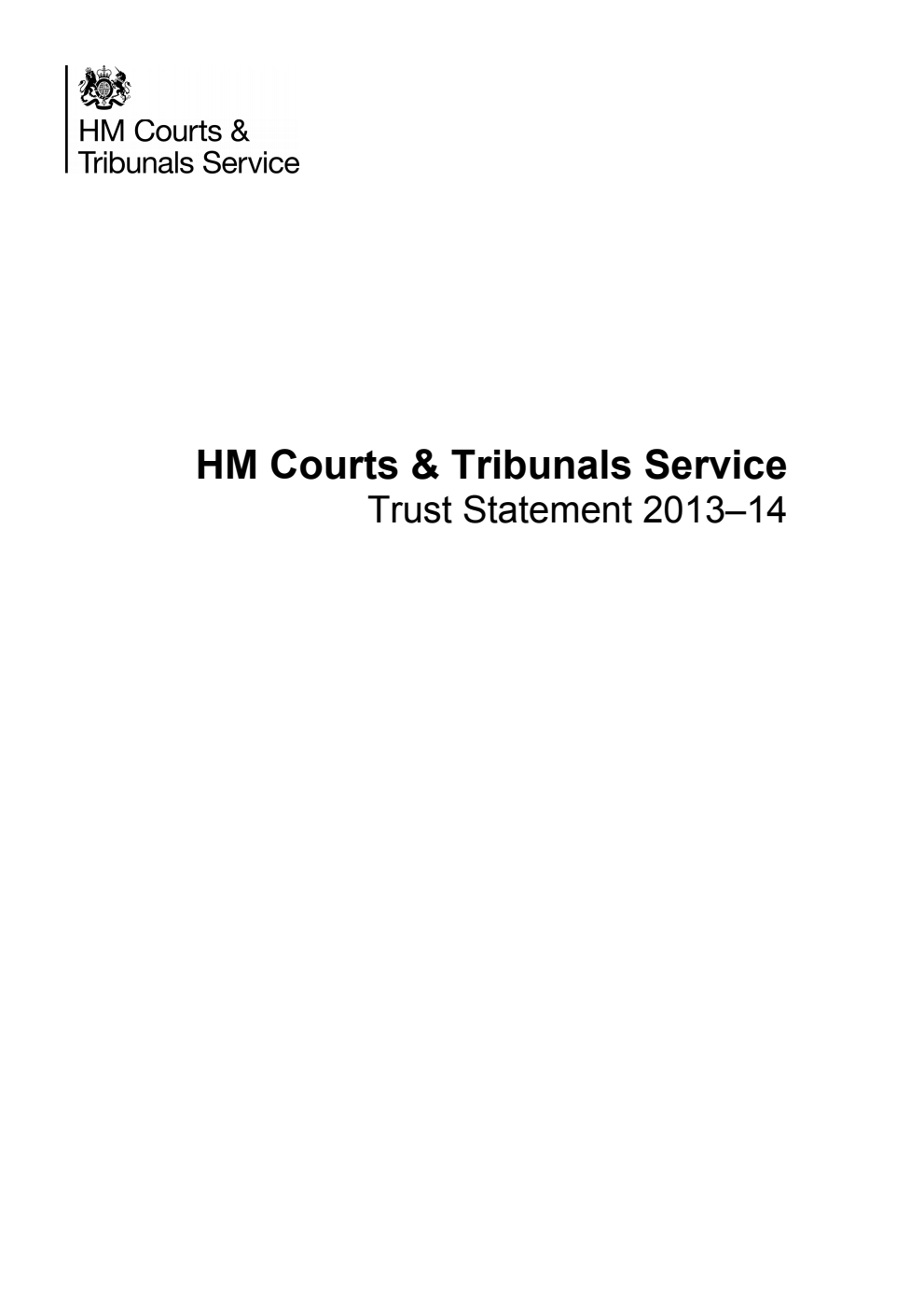 HM Courts & Tribunals Service Trust Statement 2013-14