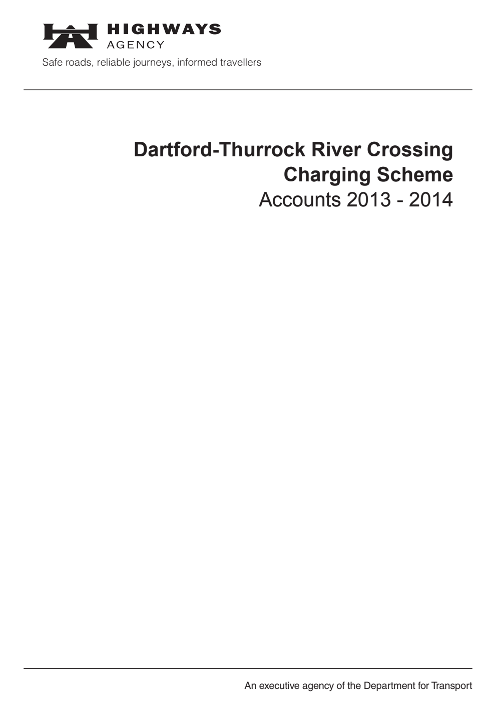 Dartford-Thurrock River Crossing Charging Scheme Account 2013 - 2014