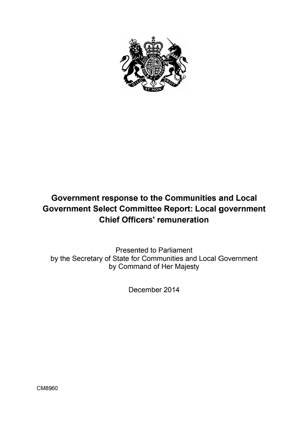 Government response to the Communities and Local Government Select Committee Report: Local government Chief Officers' remuneration