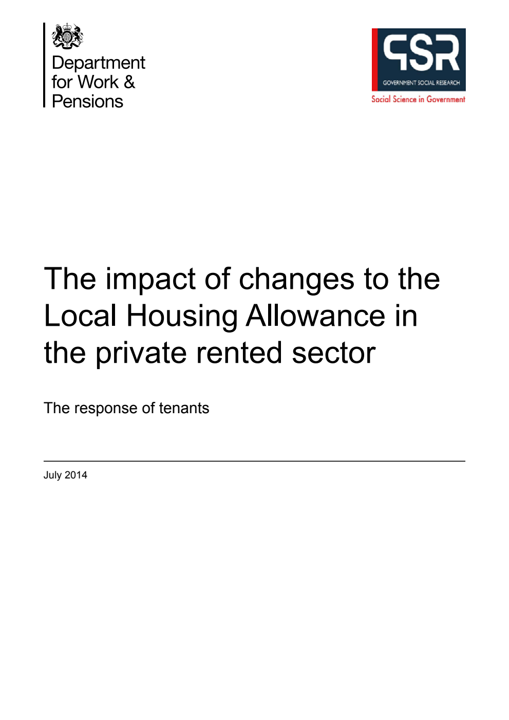 Research Report 872 The impact of changes to the Local Housing Allowance in the private rented sector: The response of tenants