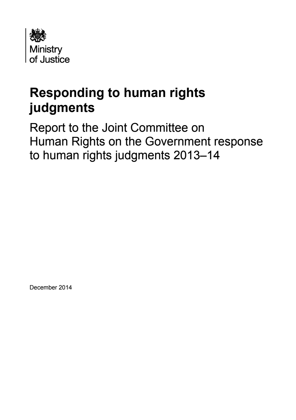 Responding to human rights judgments;  Report to the Joint Committee on Human Rights on the Government response to human rights judgments 2013–14