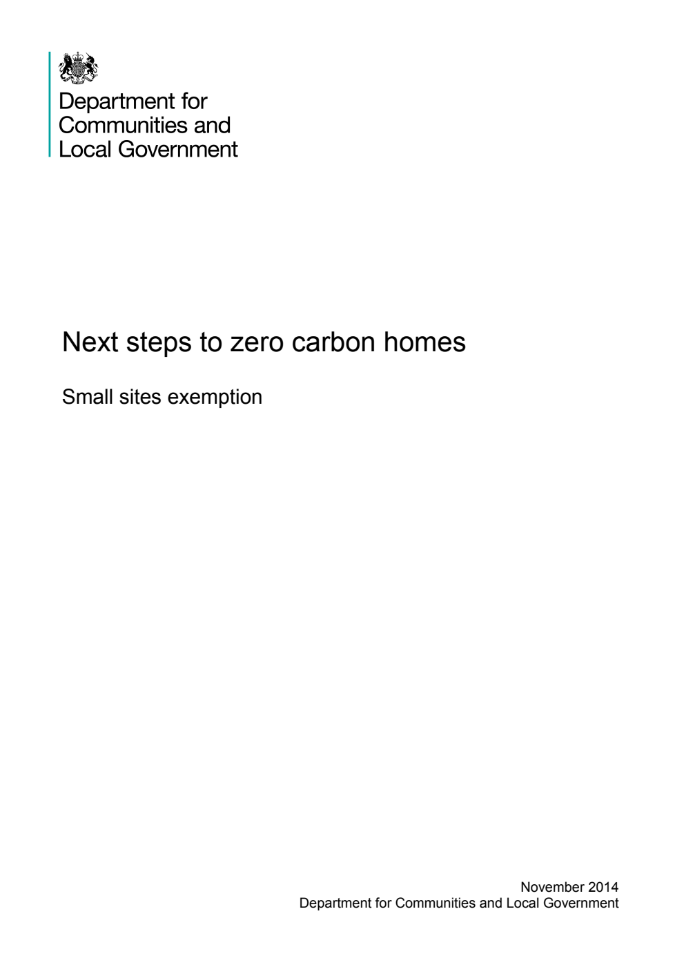 Next steps to zero carbon homes: Small sites exemption