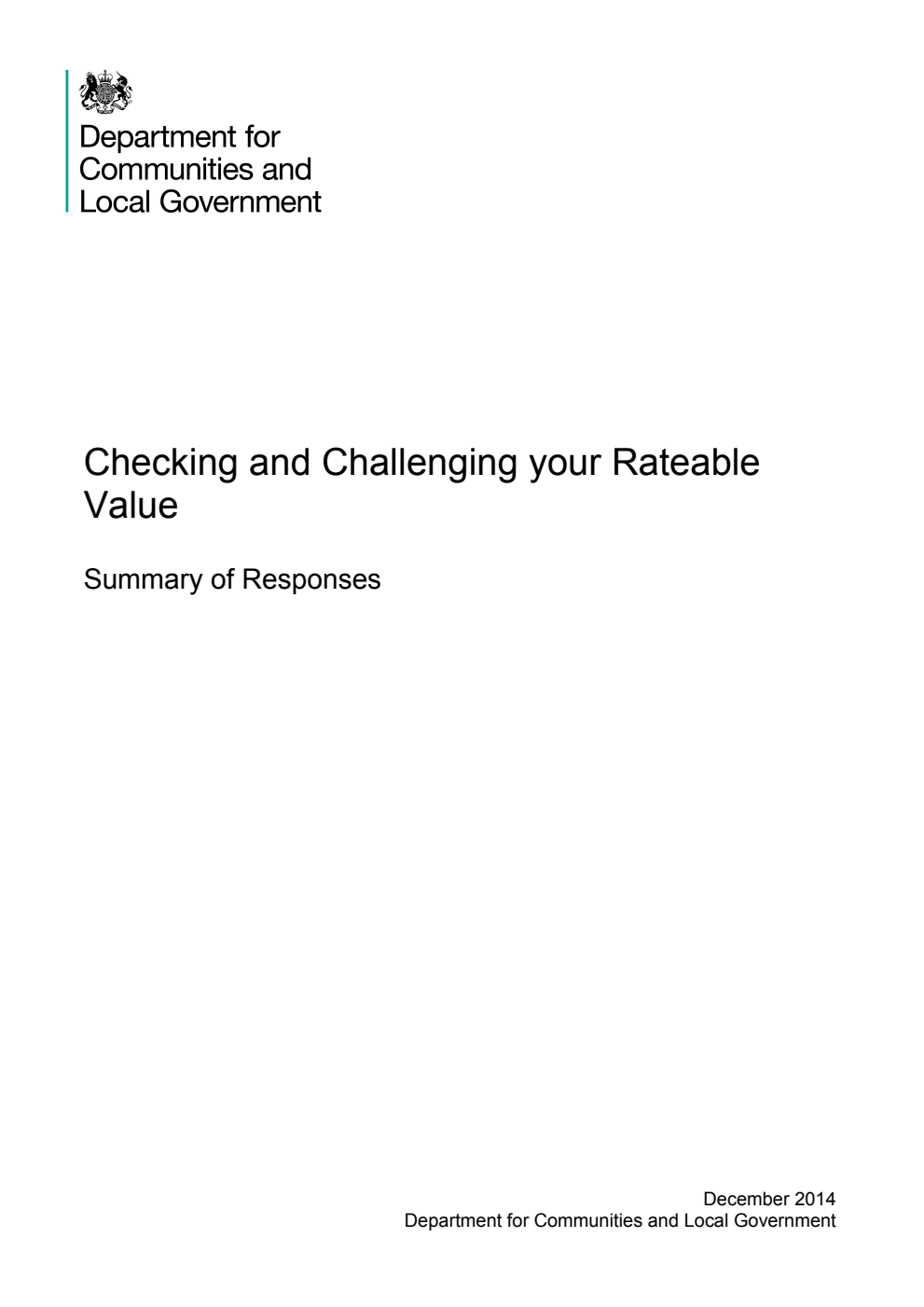 Checking and Challenging your Rateable Value : Summary of Responses