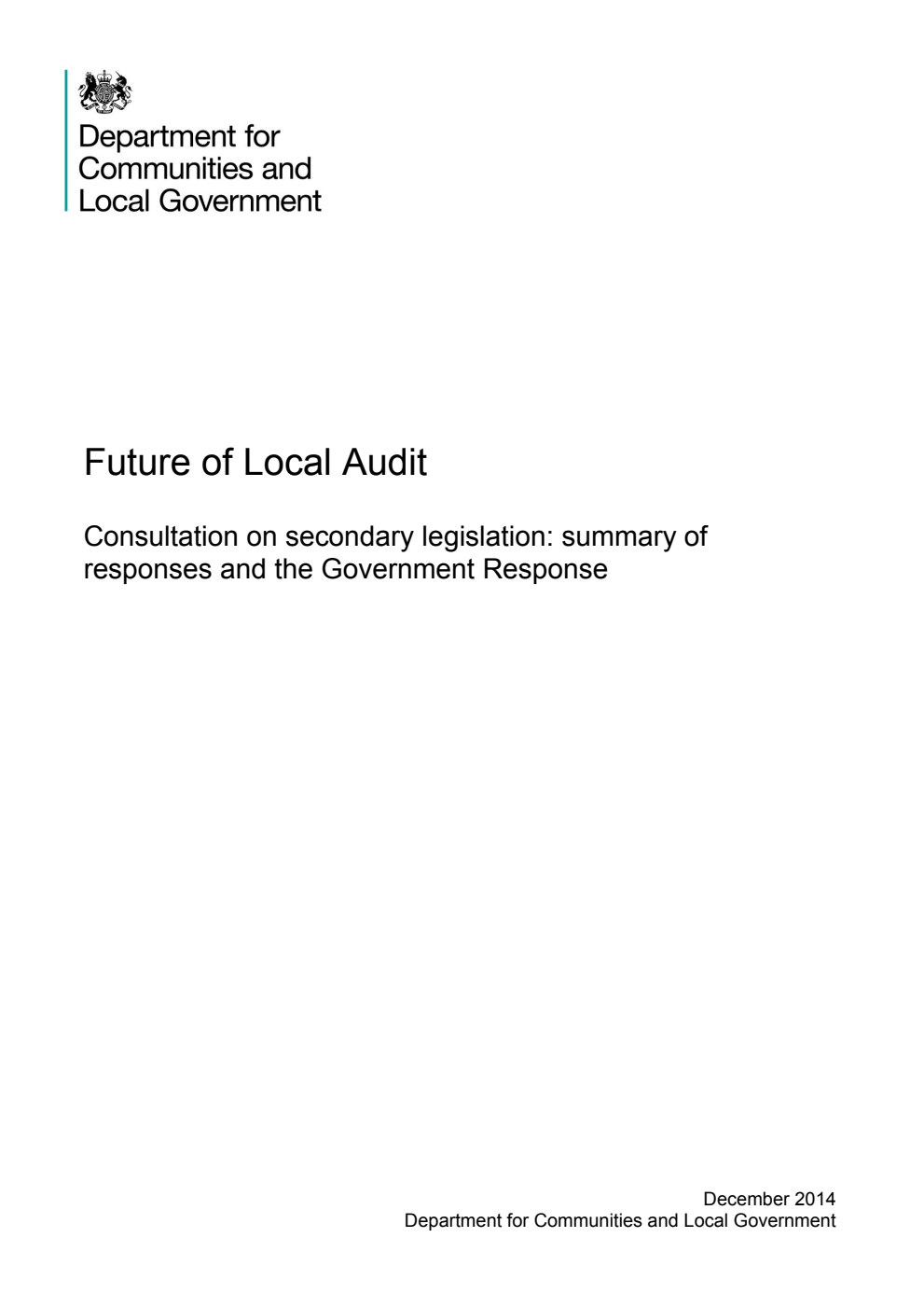 Future of Local Audit: Consultation on secondary legislation: summary of responses and the Government Response