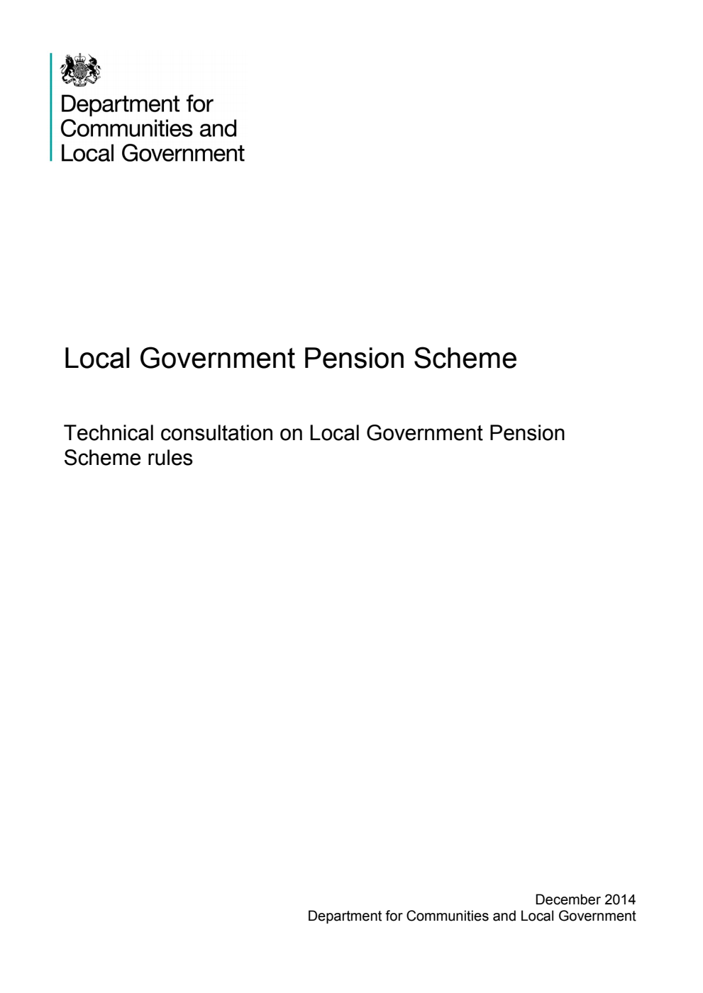 Local Government Pension Scheme: Technical consultation on Local Government Pension Scheme rules