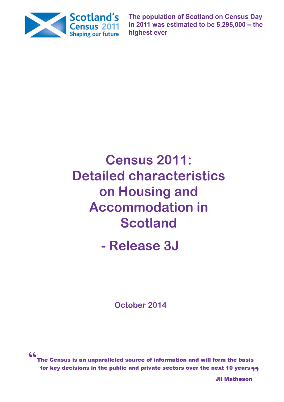 Census 2011: Detailed characteristics on Housing and Accommodation in Scotland - Release 3J