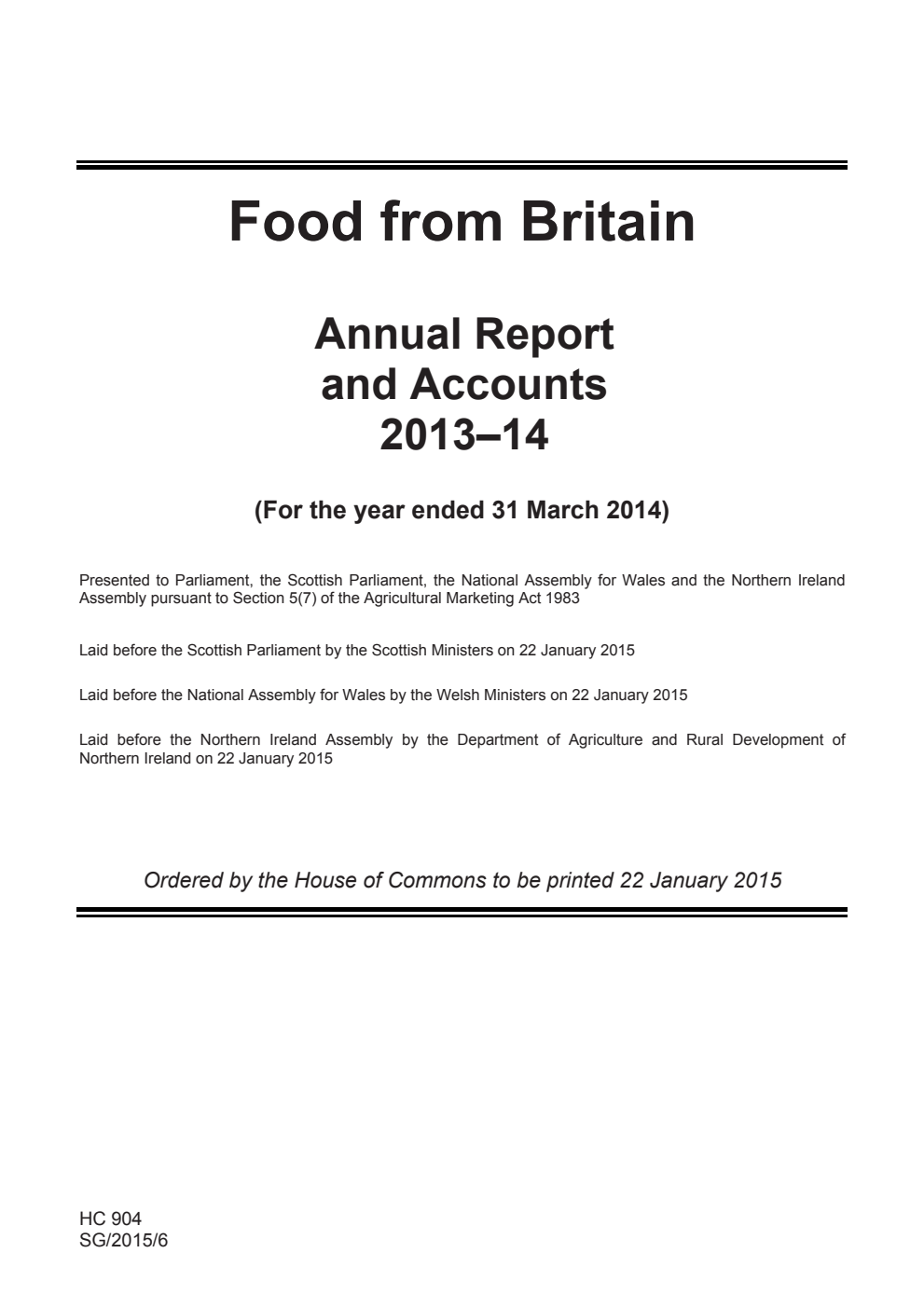 Food from Britain Annual Report and Accounts 2013-14 (For the year ended 31 March 2014)