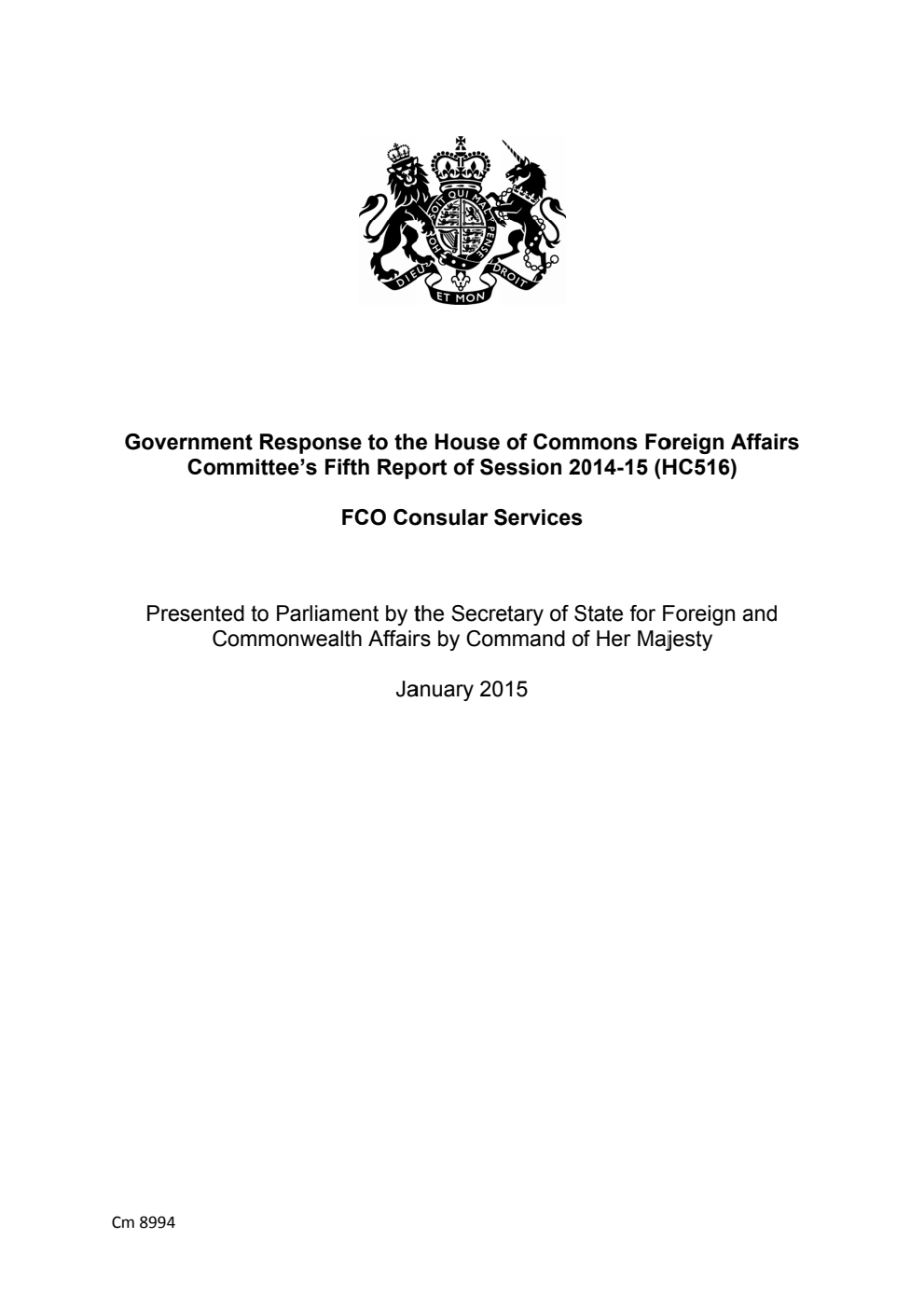 Government Response to the House of Commons Foreign Affairs Committee's 5th Report of Session 2014-15 (HC 516): FCO Consular Services