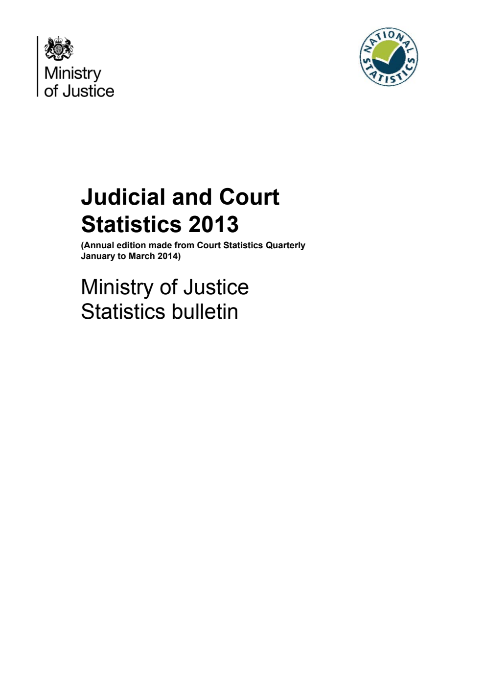 Judicial and Court Statistics 2013